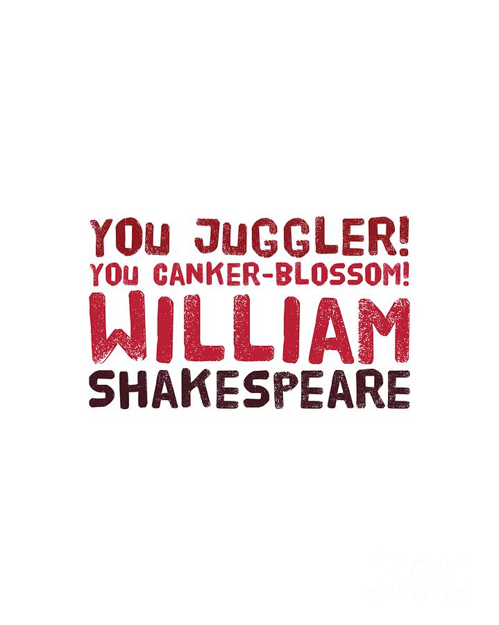 William Shakespeare, Insults and Profanities #24 Digital Art by Esoterica Art Agency