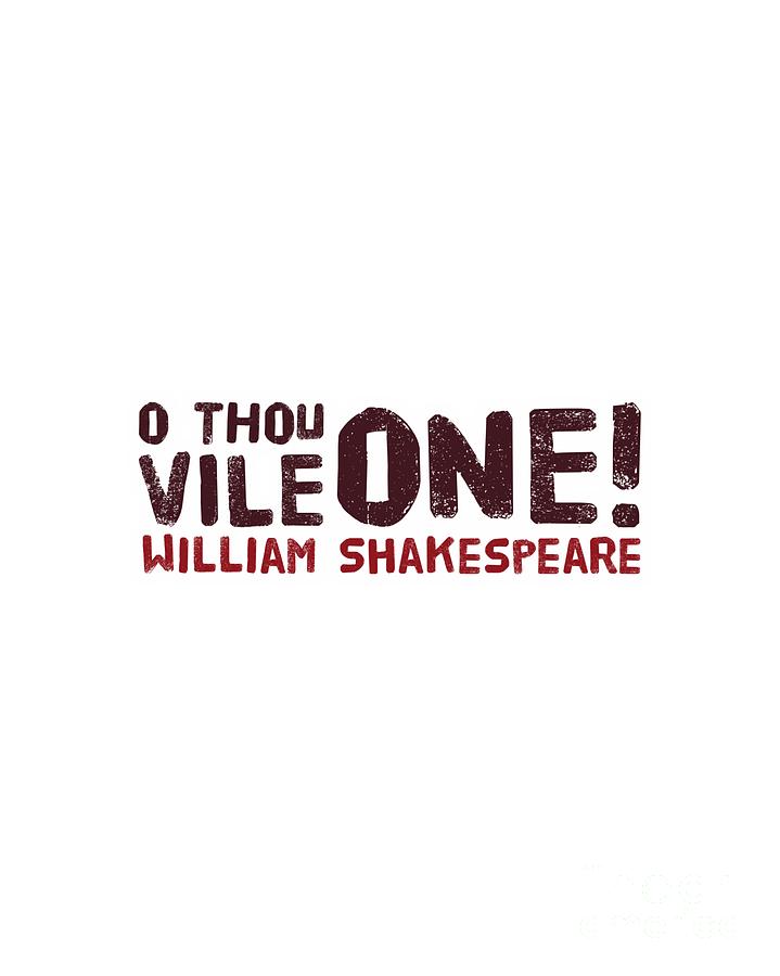 William Shakespeare, Insults and Profanities #26 Digital Art by Esoterica Art Agency