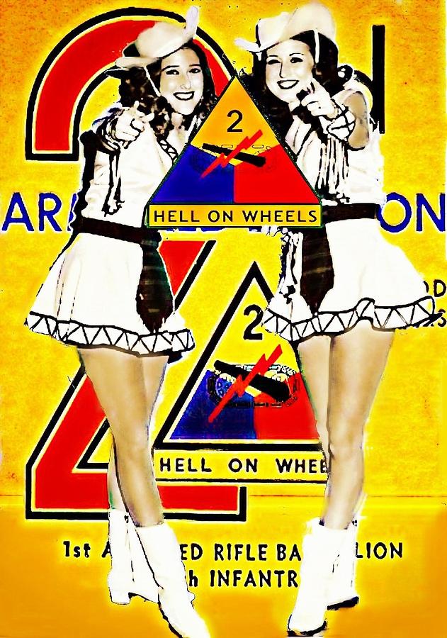 2nd Armored Division Hell On Wheels Poster Girls Digital Art by Carrie OBrien Sibley