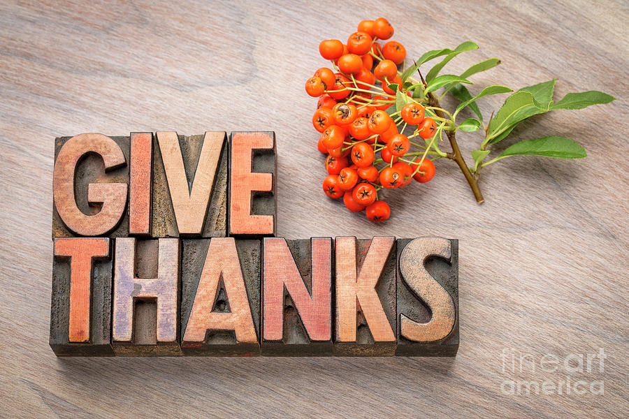 give thanks - Thanksgiving concept  #3 Photograph by Marek Uliasz