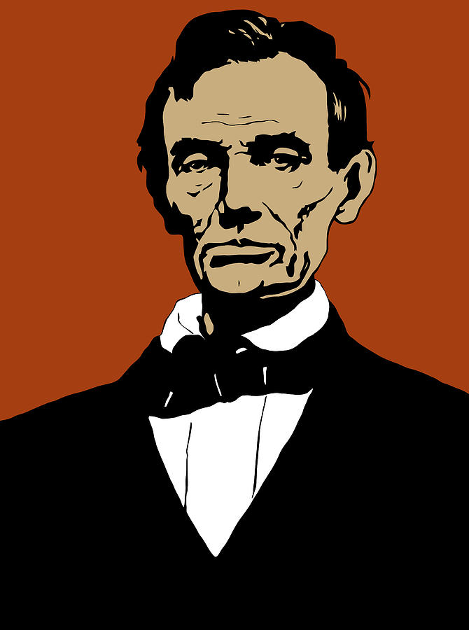 Abraham Lincoln Mixed Media - President Lincoln #1 by War Is Hell Store