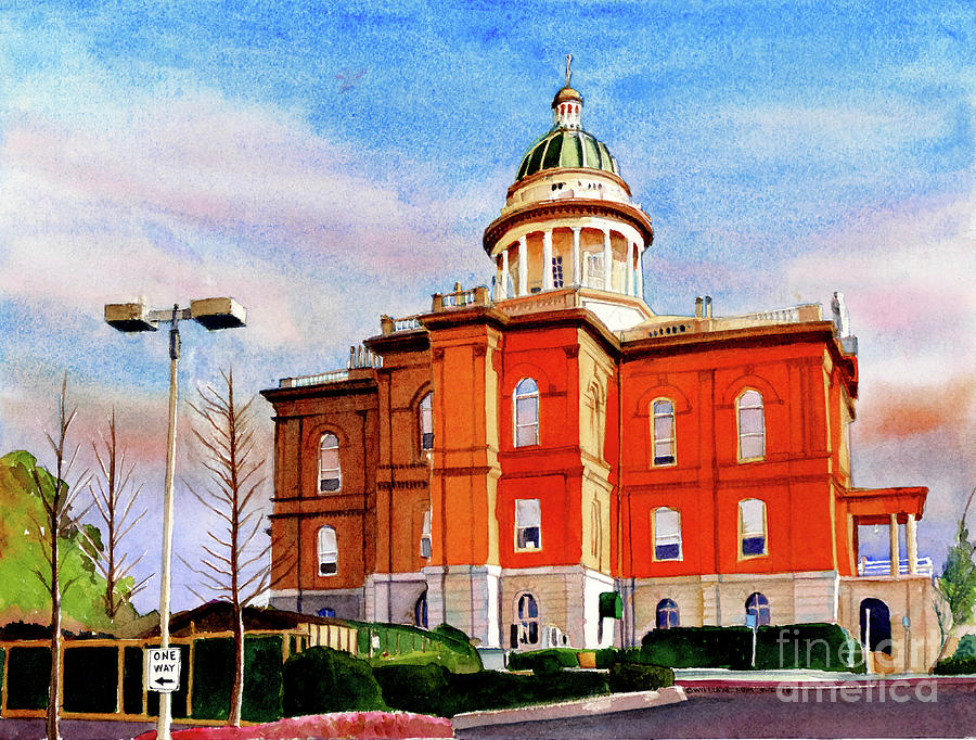 #317 Placer County Courthouse #317 Painting by William Lum