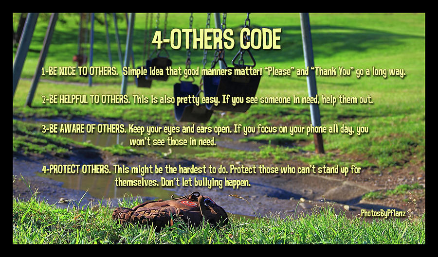Inspirational Photograph - 4-Others Code by Brian Pflanz