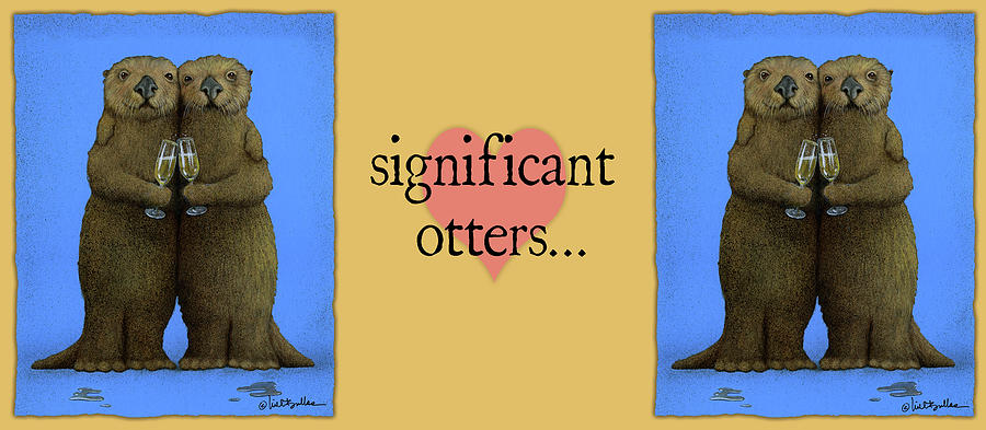 Otter Painting - Significant Otters... #1 by Will Bullas
