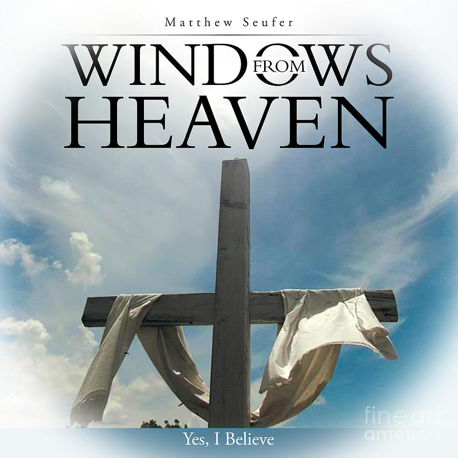 Windows From Heaven #4 Photograph by Matthew Seufer