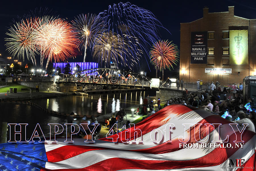 4th Of July 2017 Canalside Buffalo NY GRAND FINALE with Text Photograph by Michael Frank Jr