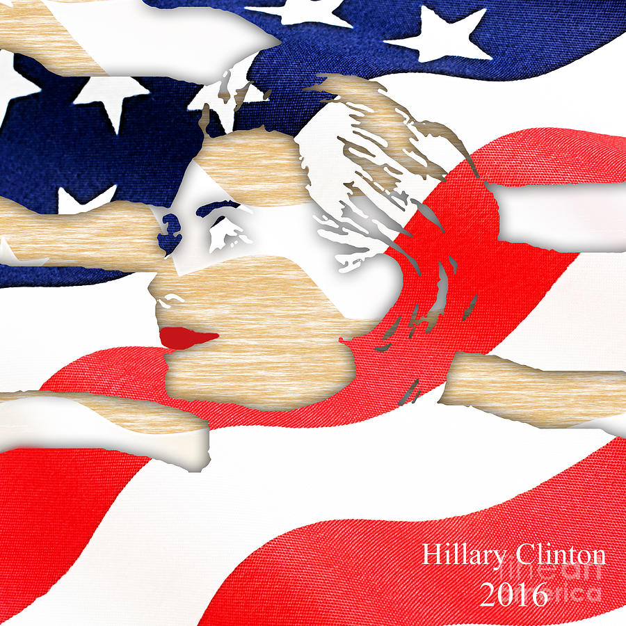Hillary Clinton 2016 Collection #9 Mixed Media by Marvin Blaine