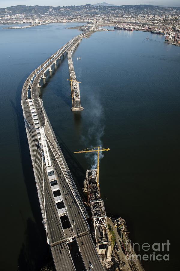 San Francisco Oakland Bay Bridge Eastern Span Replacement Photograph By David Oppenheimer Fine