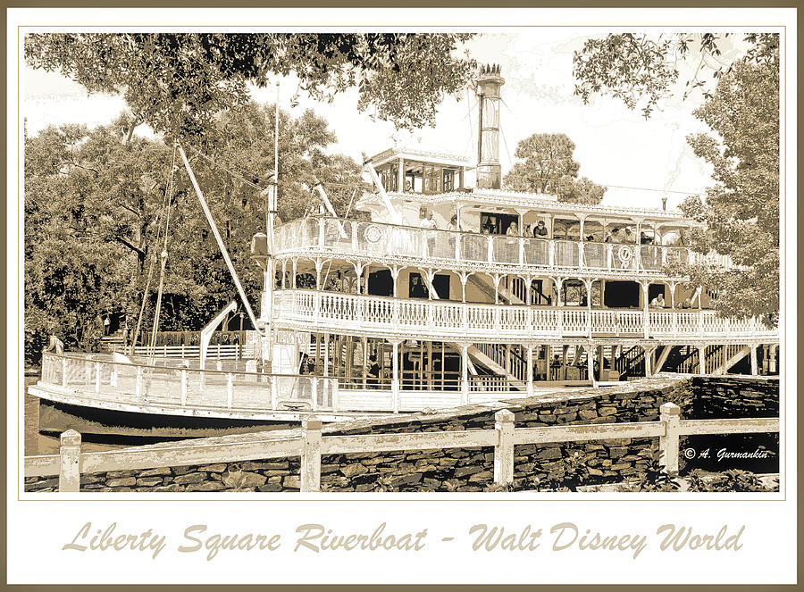 Liberty Square Riverboat Walt Disney World #6 Photograph by A Macarthur Gurmankin