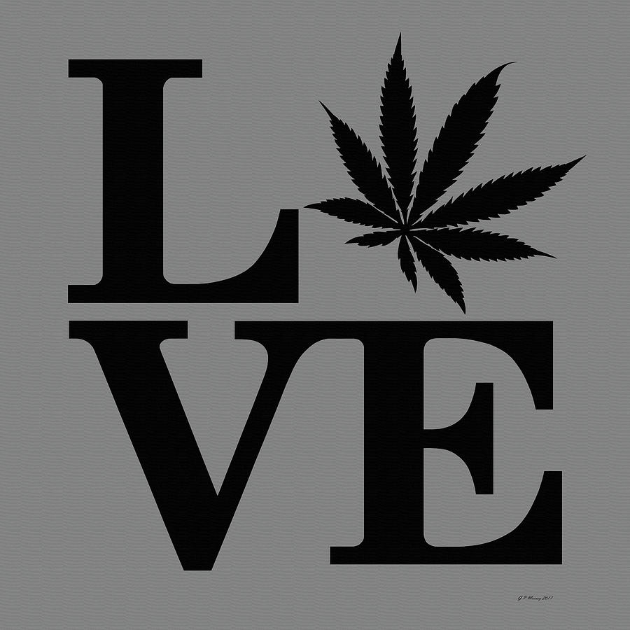 Marijuana Leaf Love Sign #6 Digital Art by Gregory Murray