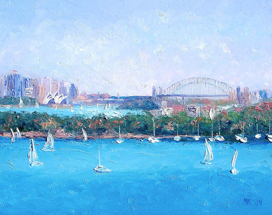 Sydney Harbour Painting - Sydney Harbour and the Opera House by Jan Matson #3 by Jan Matson