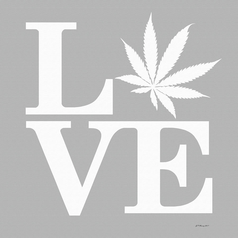 Marijuana Leaf Love Sign #77 Digital Art by Gregory Murray
