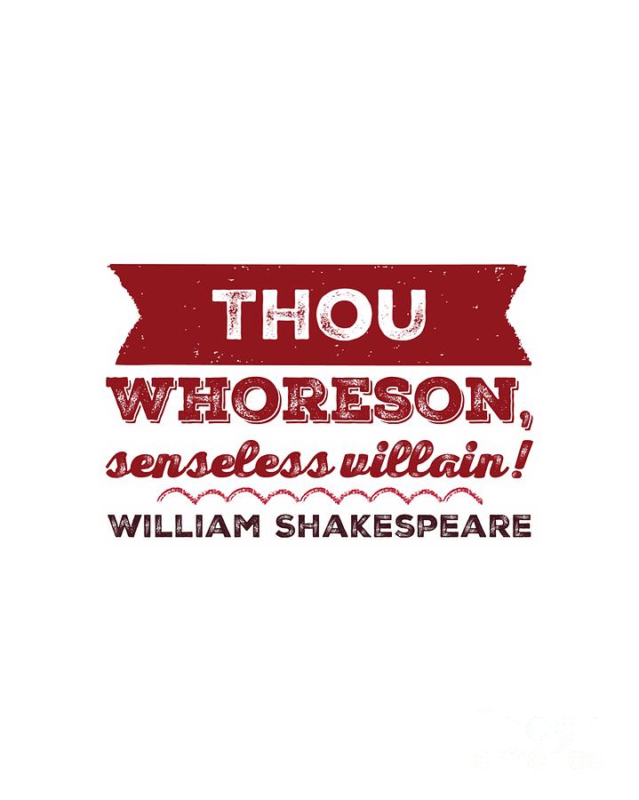 William Shakespeare, Insults and Profanities #9 Digital Art by Esoterica Art Agency