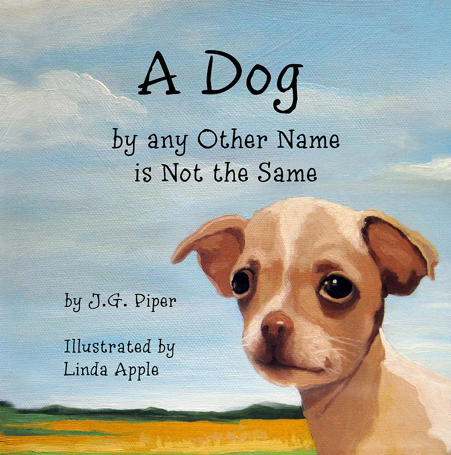 A Dog - children's book cover Painting by Linda Apple - Fine Art America