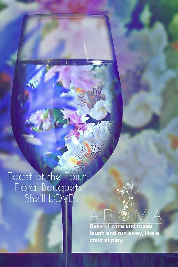 A Fine Wine Bouquet  Digital Art by Pamela Smale Williams