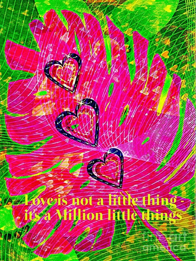 A Million Little Things  Digital Art by Pamela Smale Williams