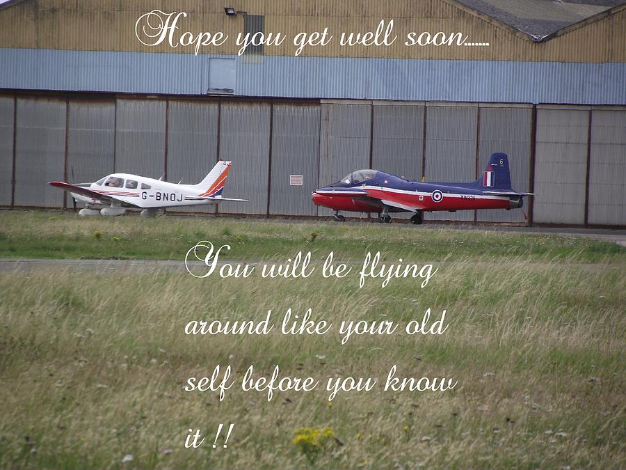 Transportation Photograph - A Plane Get Well Message by Dawn Hay
