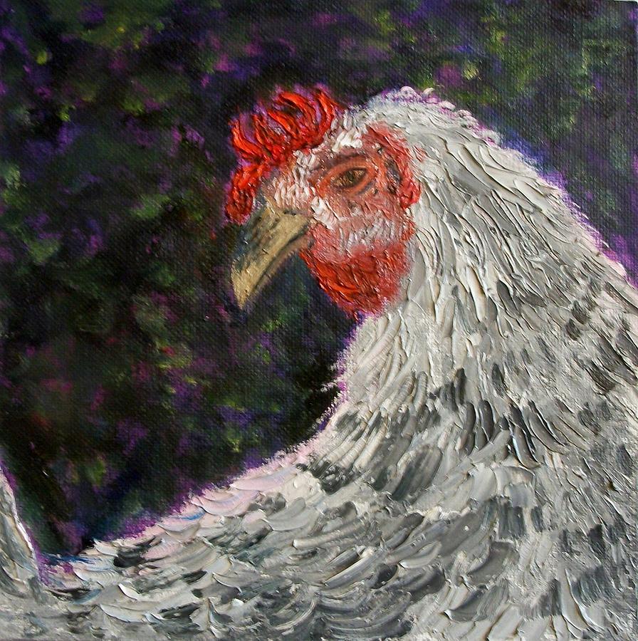 Chicken Painting - A Portrait of Penny by Tami Booher