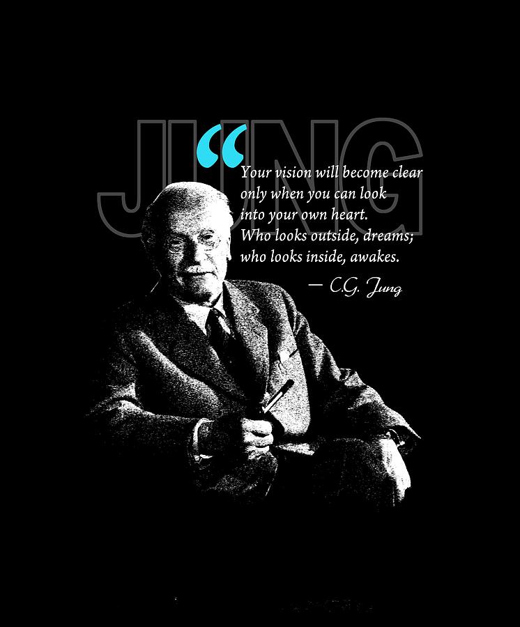A Quote from Carl Jung Digital Art by Garaga Designs