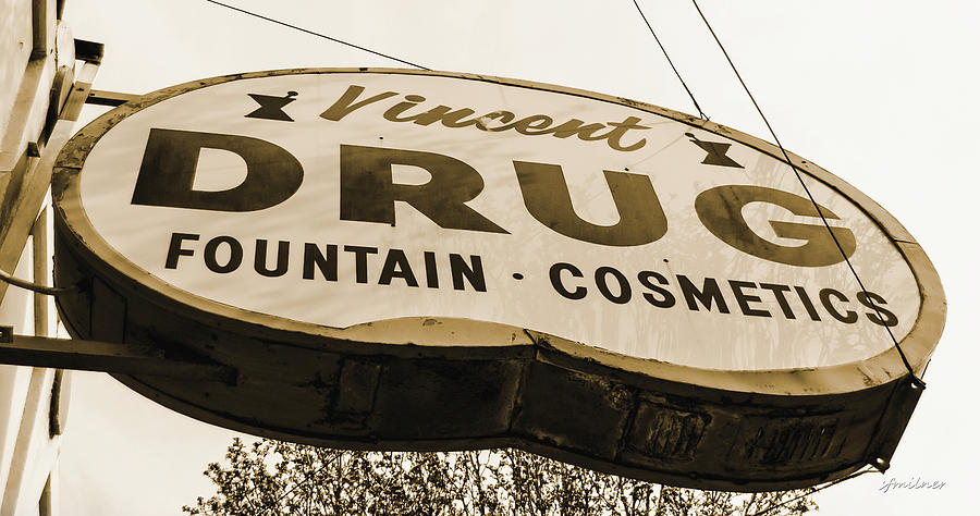 A Store For Everyone - Vintage Pharmacy Sign Photograph by Steven Milner