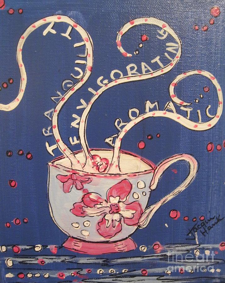 A Sweet Cup of Tea Painting by Jacqui Hawk