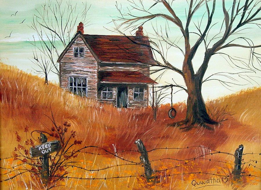 Abandoned Farmhouse Painting by Quwatha Valentine