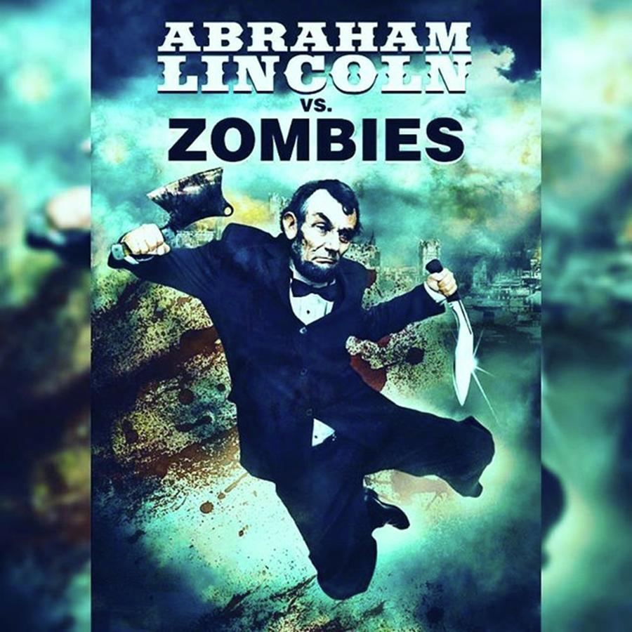 Movie Photograph - abraham Lincoln Vs. Zombies, The by XPUNKWOLFMANX Jeff Padget