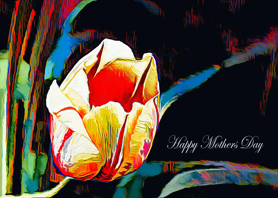 Abstract Tulip - Happy Mothers Day Digital Art by Pennie McCracken