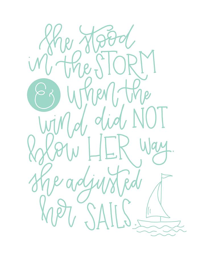 Typography Mixed Media - Adjusted Her Sails by Nancy Ingersoll