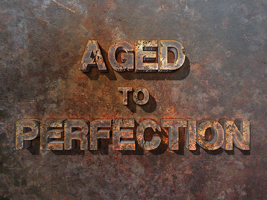 Aged To Perfection Photograph