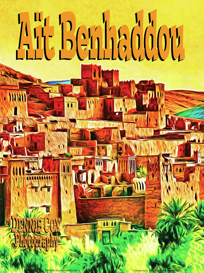 Ait Benhaddou Travel Poster Photograph by Dennis Cox Photo Explorer ...