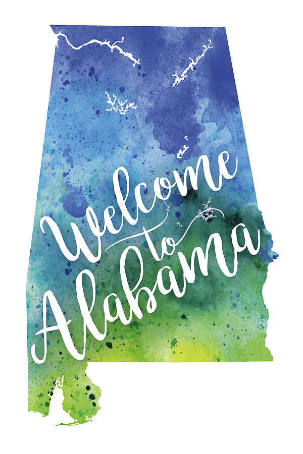 Alabama Watercolor Map - Welcome to Alabama Hand Lettering Painting by ...