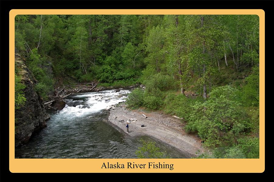 Alaska River Fishing Photograph by Richard Thomas