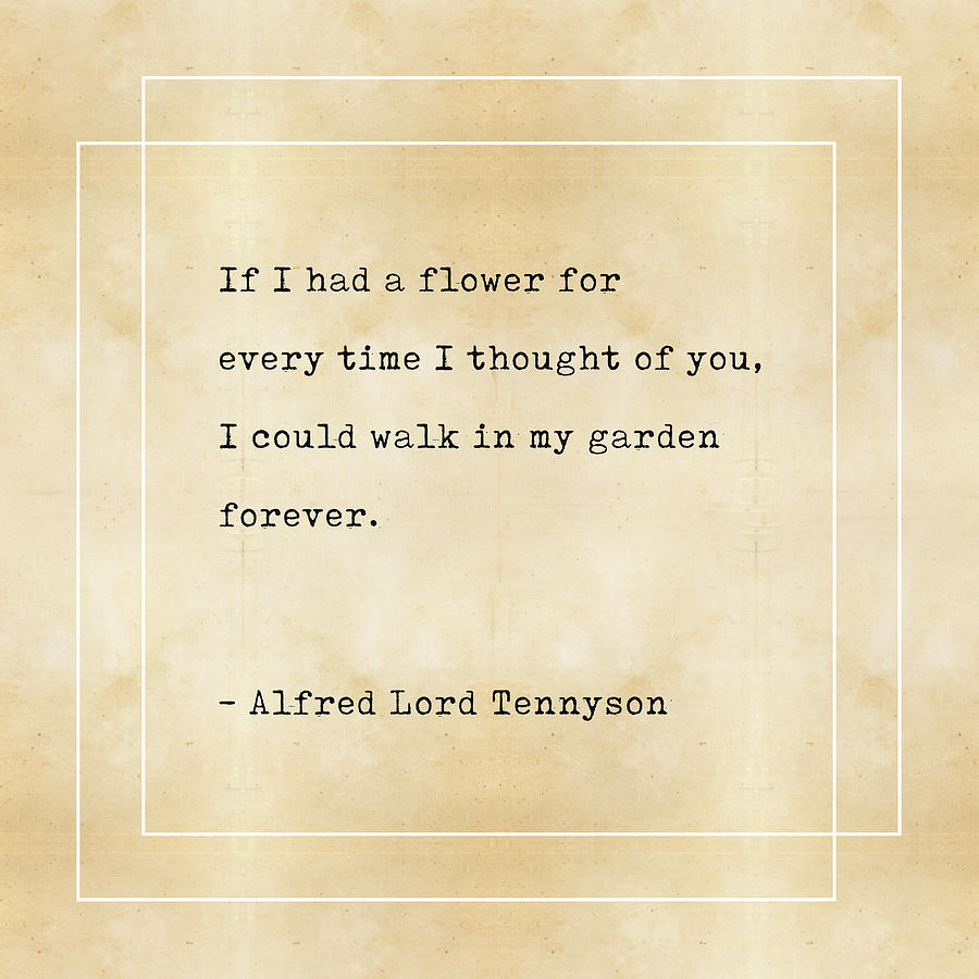 Alfred Lord Tennyson Quote - Literary Quotes - Book Lover Gifts - Typewriter Quotes Mixed Media