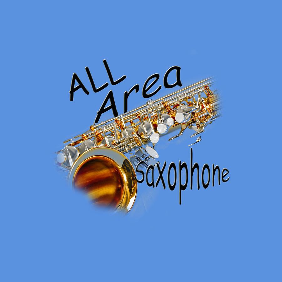 Music Photograph - All Area Saxophone by M K Miller