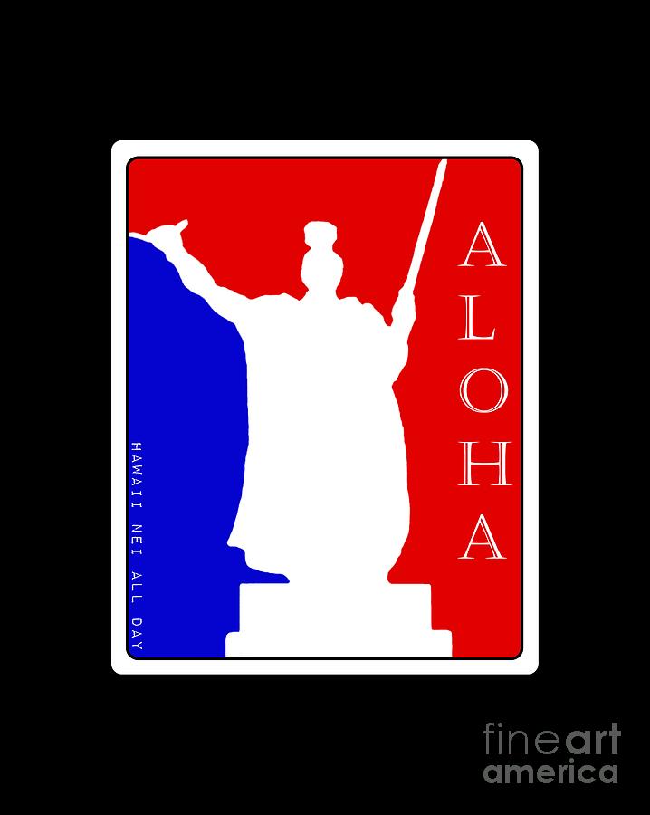 Aloha Spirit King Kamehameha By Hawaii Nei All Day Digital Art By