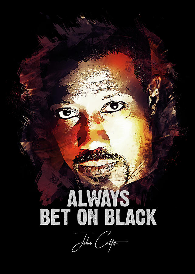 Wesley Snipes Digital Art - Always Bet on Black - Passenger 57 by Dusan Naumovski Wesley Snipes Digital Art - Always Bet on Black - Passenger 57 by Dusan Naumovski