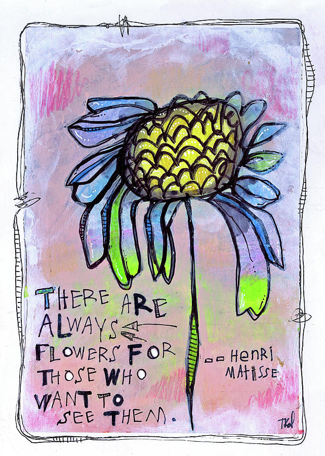 Always Flowers Painting by Tonya Doughty