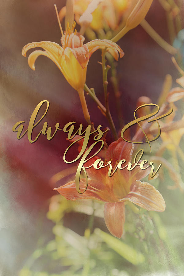 Always Forever Yours Digital Art by Theresa Campbell