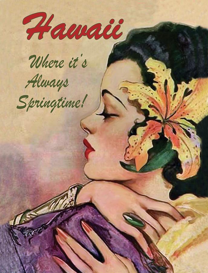 Vintage Painting - Always springtime in Hawaii, travel poster by Long Shot