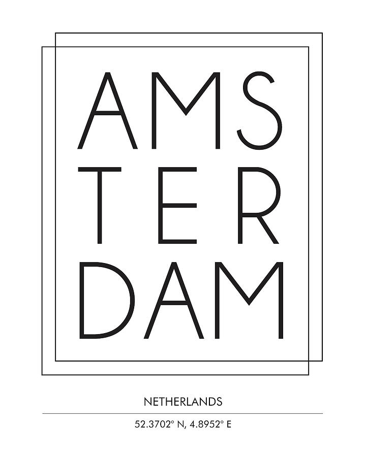 Amsterdam, Netherlands - City Name Typography - Minimalist City Posters Mixed Media by Studio Grafiikka