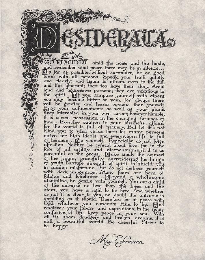 Inspirational Drawing - Antique Florentine Desiderata Poem by Max Ehrmann on Parchment by Desiderata Gallery