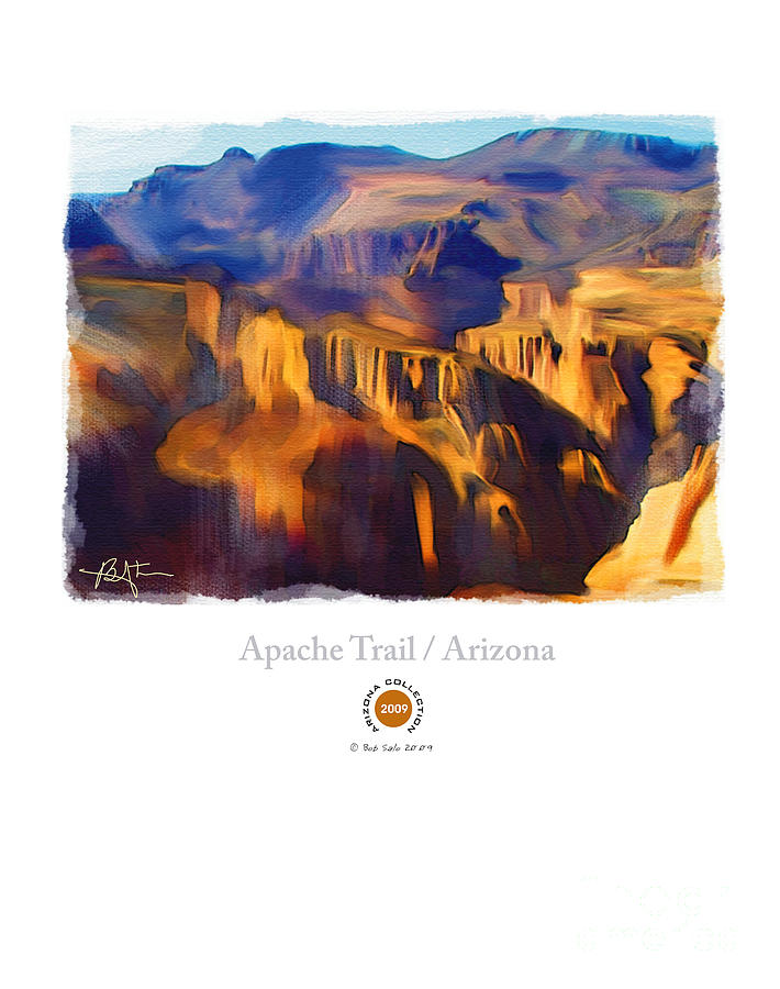 Apache Trail Desert Mountains Painting by Bob Salo
