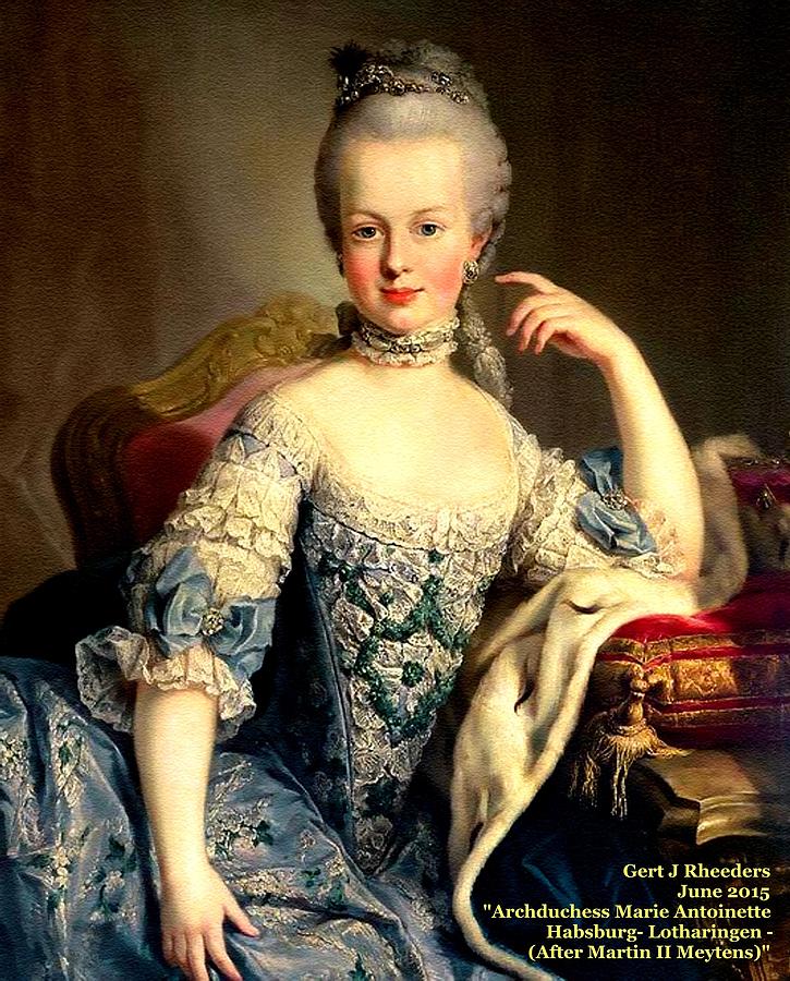 Archduchess Marie Antoinette Habsburg - Lotharingen After Martin ...