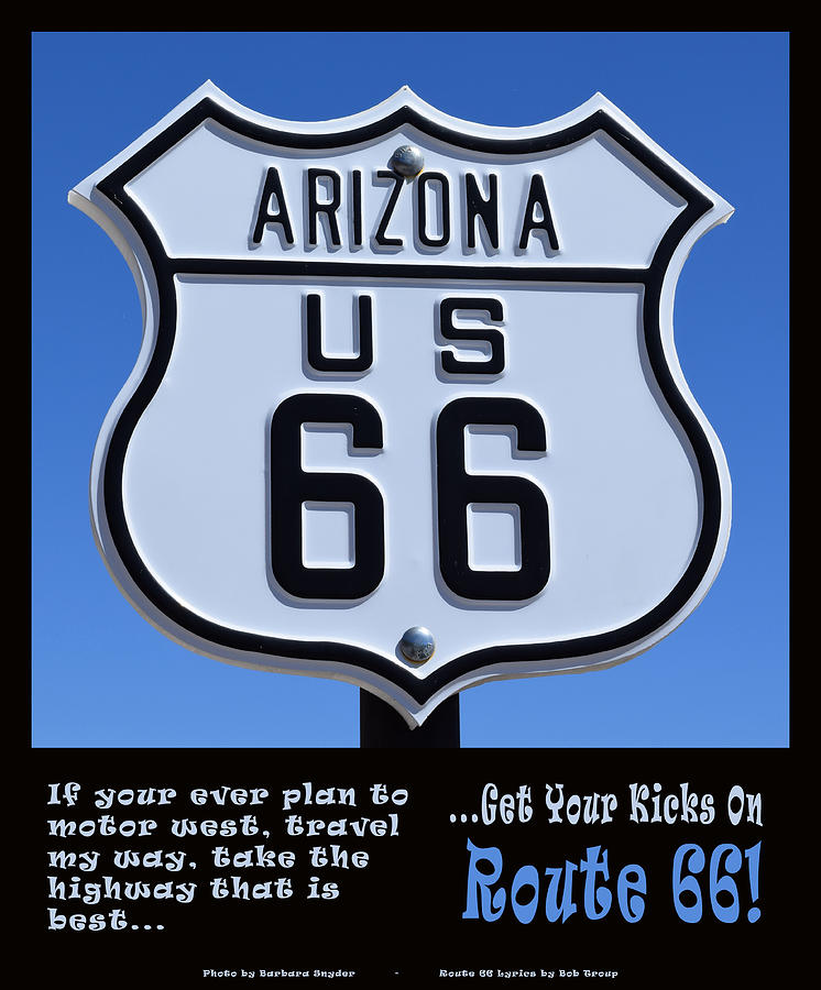 Barbara Snyder Photograph - Arizona Highways Route 66 Poster by Barbara Snyder