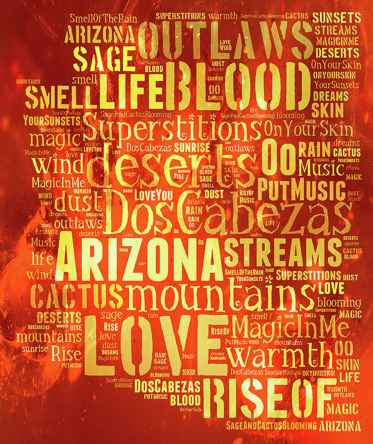 Arizona Love Digital Art by Paulette B Wright