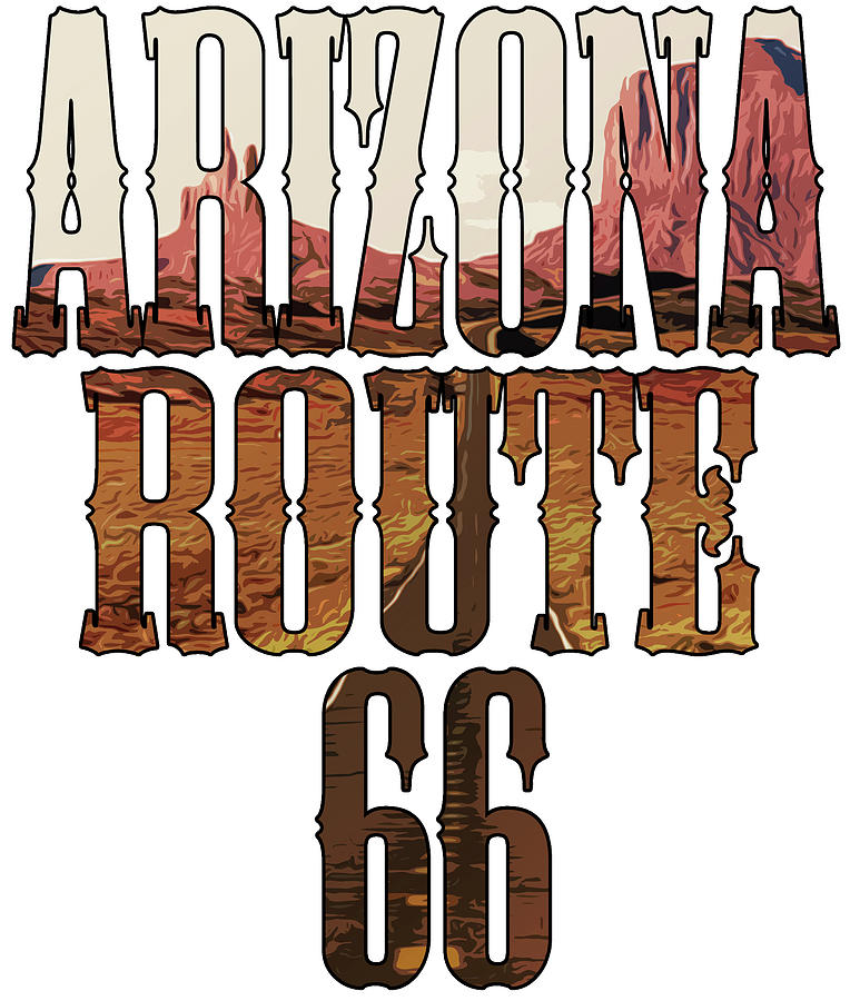 Arizona, Route 66 Digital Art by AM FineArtPrints