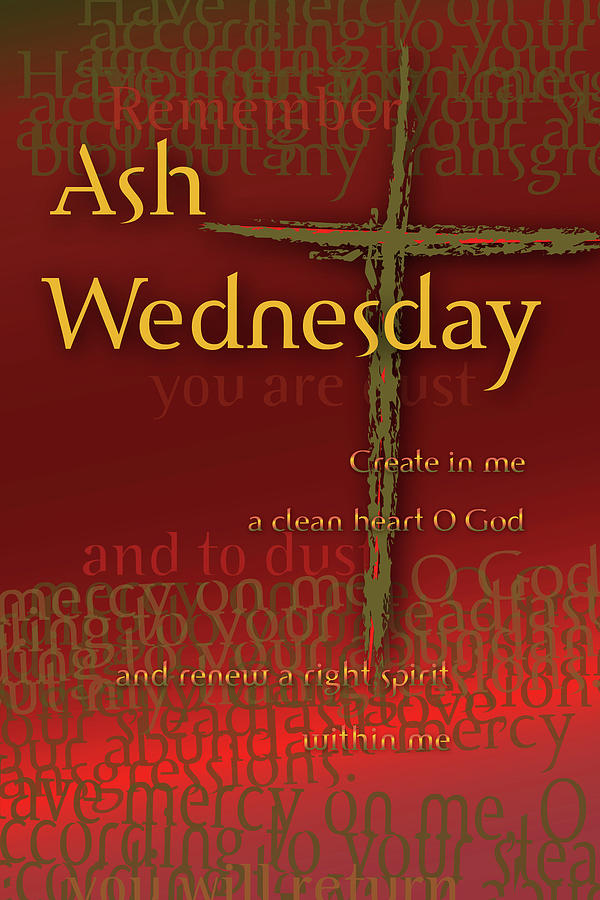 Ash Wednesday Digital Art by Chuck Mountain