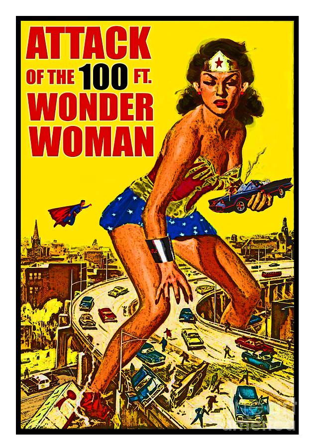 Attack of the 100 ft Wonder Woman Digital Art by David Caldevilla