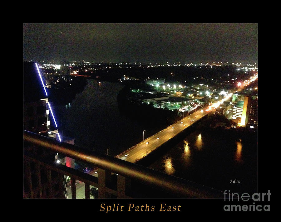 Austin Nights Split Paths East Photograph by Felipe Adan Lerma